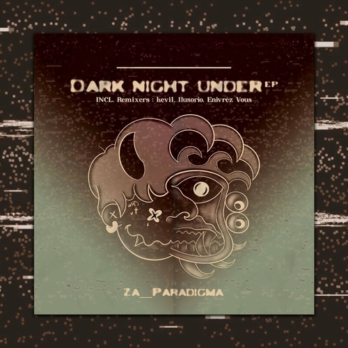 Za__Paradigma - Dark Night Under EP [MNM005]